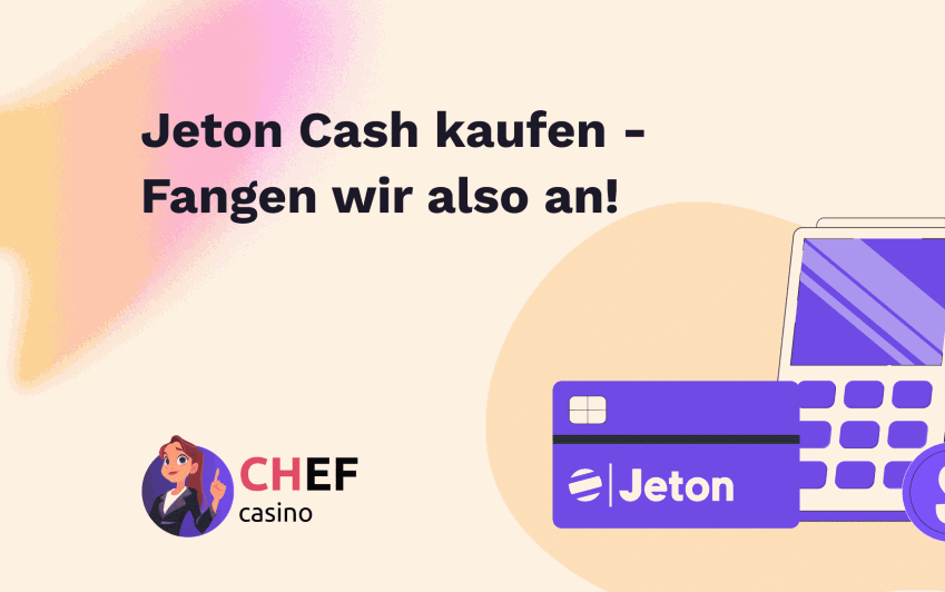 Jeton Cash Kaufen – Fangen wir also an!