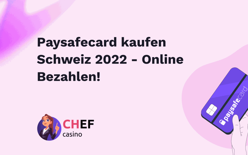 Paysafecard kaufen Schweiz 2025 – Online Bezahlen